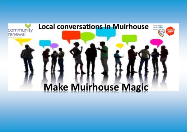 Dates set for Local Conversations in Muirhouse
