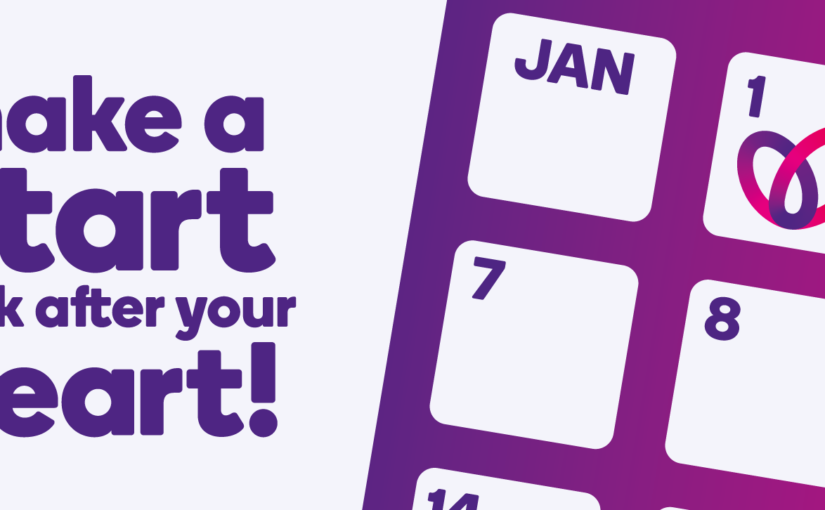 Make a start, look after your heart – make your heart a priority in 2019