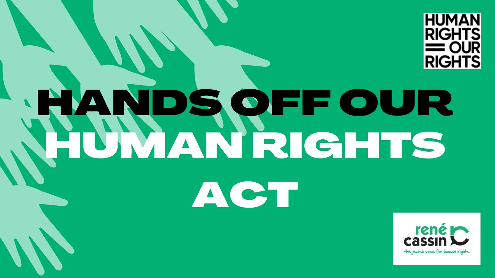 The UK Jewish community says “Hands off our Human Rights Act!” The