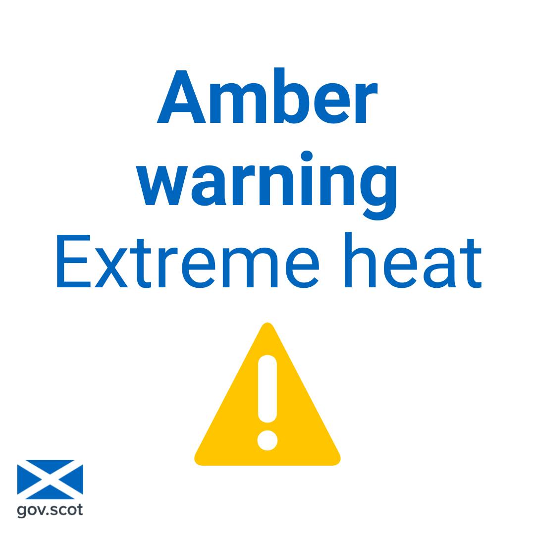 Amber warning for extreme heat in Scotland next week – The NEN – North ...